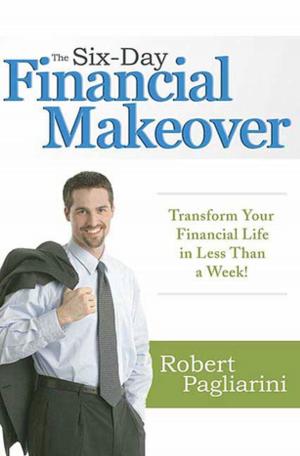 Cover of the book The Six-Day Financial Makeover by Simon Gleadall