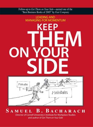 Cover of the book Keep them on your Side by Dan Ramsey