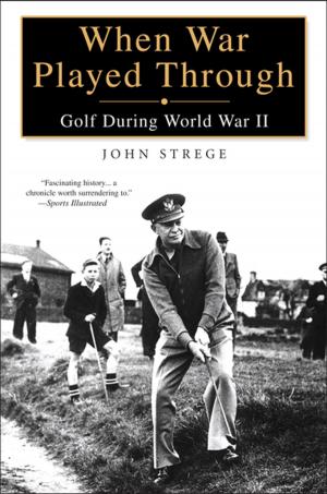 Cover of the book When War Played Through by John Carlin