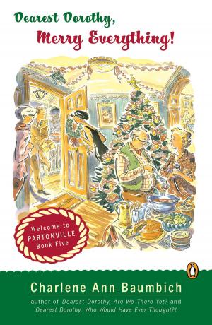 Book cover of Dearest Dorothy, Merry Everything!