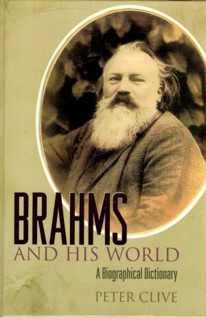 Book cover of Brahms and His World