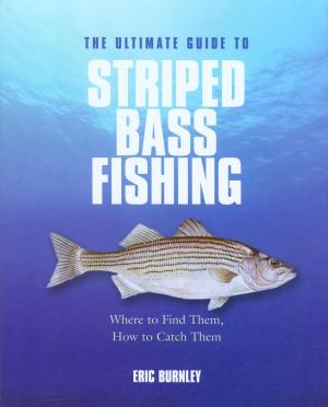 Cover of the book Ultimate Guide to Striped Bass Fishing by Jack Samson