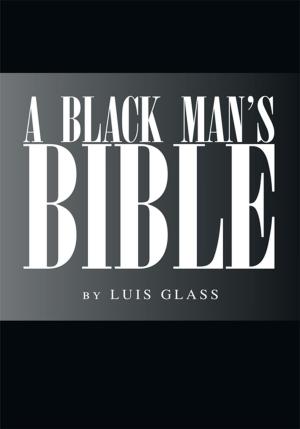 Cover of the book A Black Man's Bible by Alexandra Doren