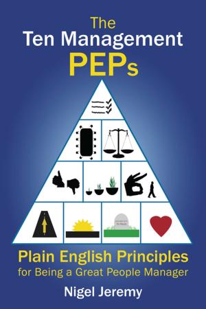 Cover of the book The Ten Management Peps by Bernie Brennan