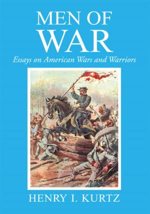 Cover of the book Men of War by Dr. Albert Joseph Jefferson III