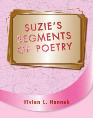 Cover of the book Suzie Segment of Poetry by Lee Steels