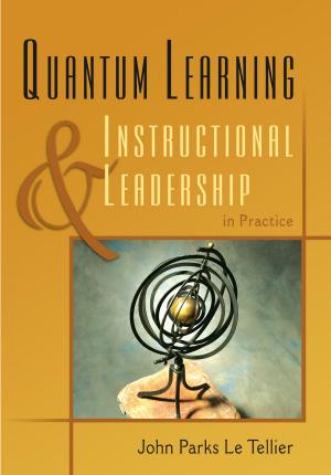 Cover of the book Quantum Learning & Instructional Leadership in Practice by Robert G. Santee