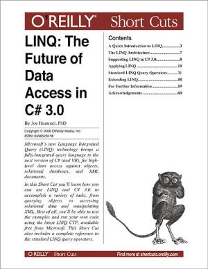 Cover of the book LINQ: The Future of Data Access in C# 3.0 by Tom Igoe, Don Coleman, Brian Jepson