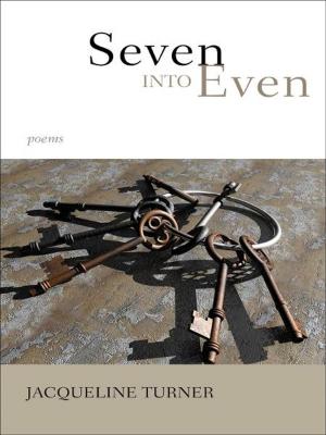 Cover of the book Seven Into Even by Sydney Newman, Graeme Burk