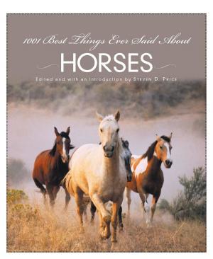 bigCover of the book 1001 Best Things Ever Said About Horses by 