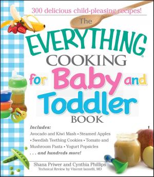 Book cover of The Everything Cooking For Baby And Toddler Book