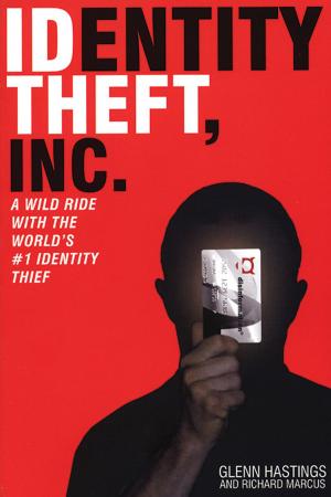 Book cover of Identity Theft, Inc.