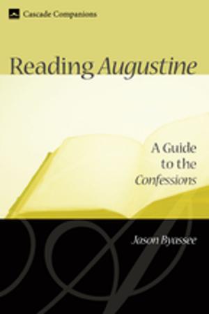 Cover of the book Reading Augustine by George Kalantzis