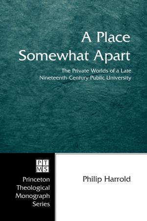 bigCover of the book A Place Somewhat Apart by 