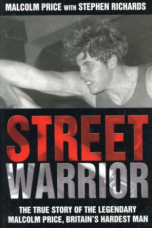 Cover of the book Street Warrior by James Marrison