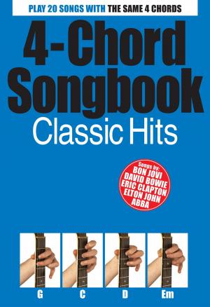 Cover of the book 4-Chord Songbook: Classic Hits by Steven Berryman, Hanh Doan, David Guinane