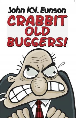 Cover of the book Crabbit Old Buggers! by Alexander McGregor