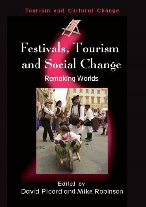 Cover of the book Festivals, Tourism and Social Change by Maryam Borjian