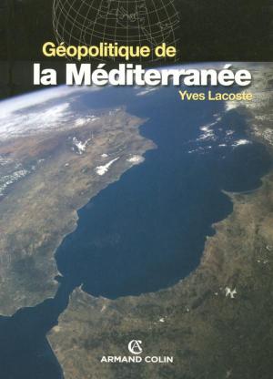Cover of the book Géopolitique de la Méditerranée by Christophe