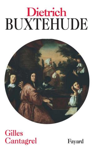 Cover of the book Dietrich Buxtehude by Madeleine Chapsal