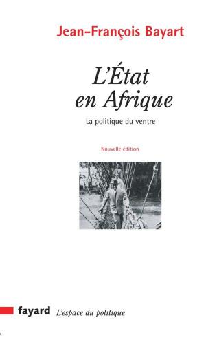 Cover of the book L'Etat en Afrique by Madeleine Chapsal