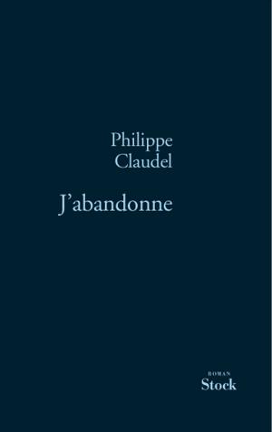 Cover of the book J'abandonne by Juliet Vane