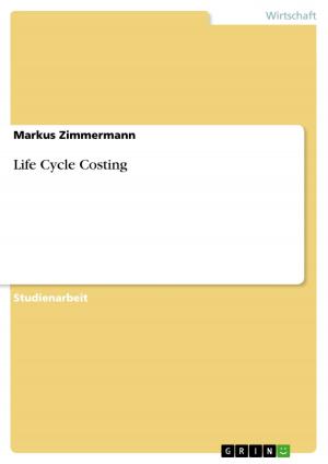 Cover of the book Life Cycle Costing by Anke Brandt