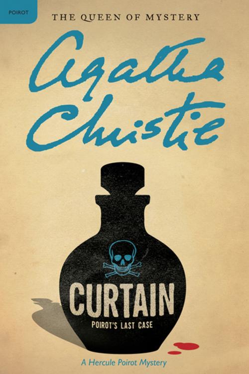 Cover of the book Curtain: Poirot's Last Case by Agatha Christie, William Morrow Paperbacks