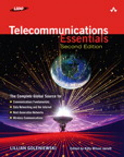 Cover of the book Telecommunications Essentials, Second Edition by Lillian Goleniewski, Kitty Wilson Jarrett (editor), Pearson Education