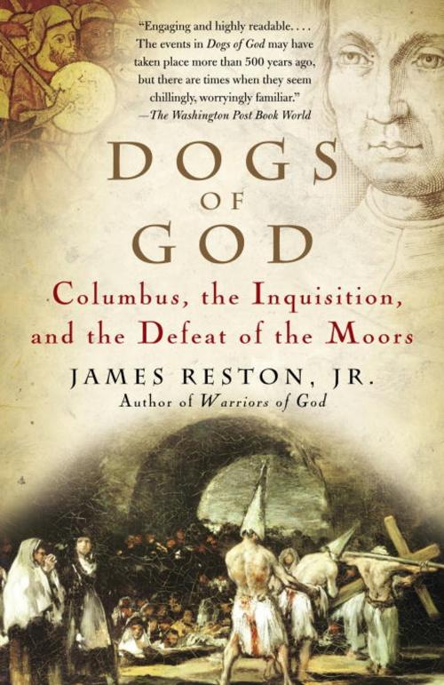 Cover of the book Dogs of God by James Reston, Jr., Knopf Doubleday Publishing Group