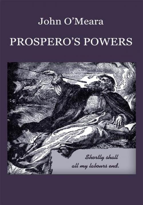 Cover of the book Prospero's Powers by John O’Meara, iUniverse