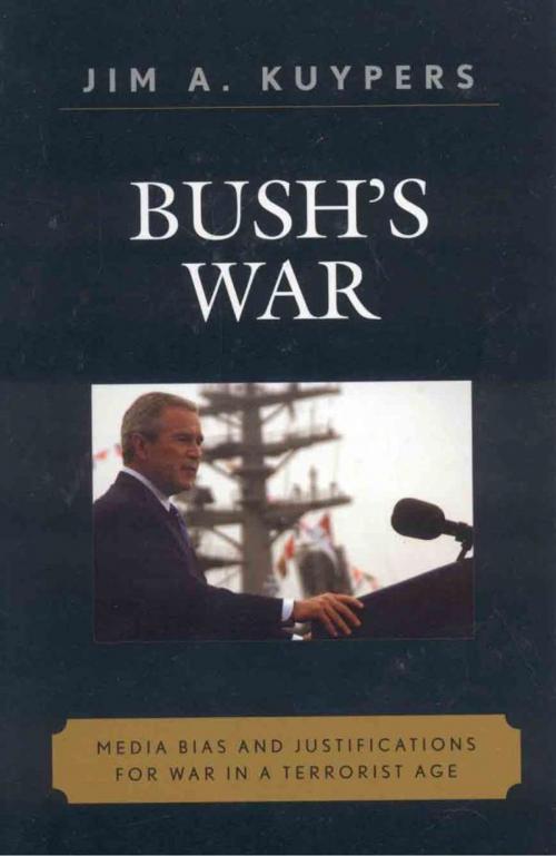 Cover of the book Bush's War by Jim A. Kuypers, Rowman & Littlefield Publishers