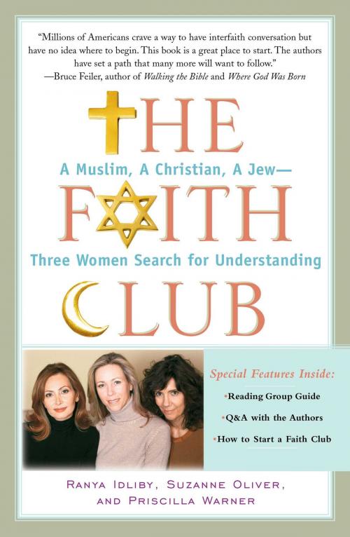 Cover of the book The Faith Club by Ranya Idliby, Suzanne Oliver, Priscilla Warner, Atria Books