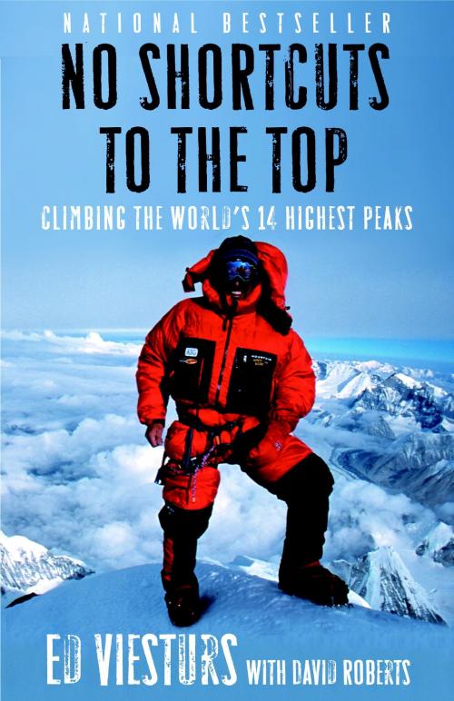 Cover of the book No Shortcuts to the Top by Ed Viesturs, David Roberts, Crown/Archetype