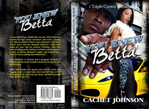 Cover of the book You Knew Betta by Cachet Johnson, Triple Crown Publications