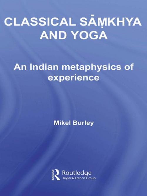 Cover of the book Classical Samkhya and Yoga - Burley by Mikel Burley, Taylor and Francis