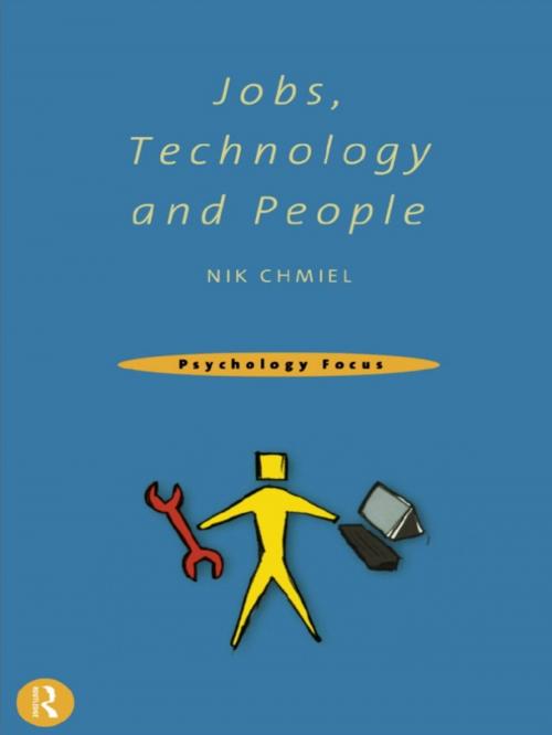 Cover of the book Jobs, Technology and People by Nik Chmiel, Taylor and Francis