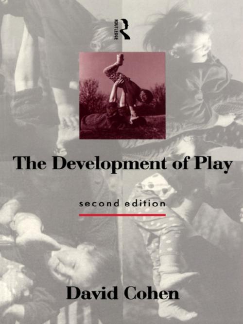 Cover of the book The Development of Play by David Cohen, Taylor and Francis