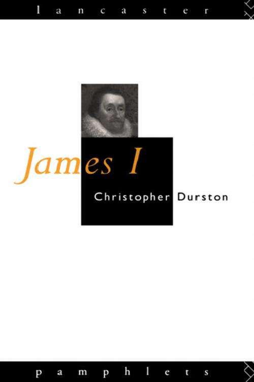 Cover of the book James I by Christopher Durston, Taylor and Francis
