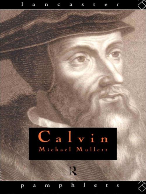 Cover of the book Calvin by Michael Mullett, Taylor and Francis