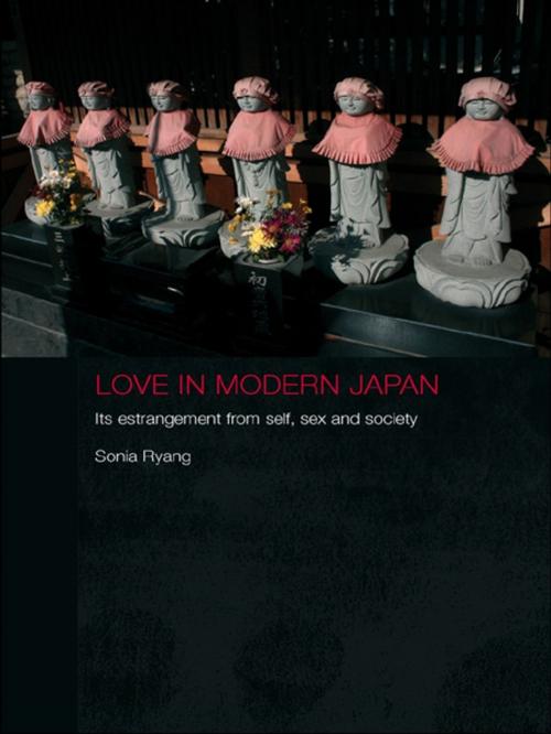 Cover of the book Love in Modern Japan by Sonia Ryang, Taylor and Francis
