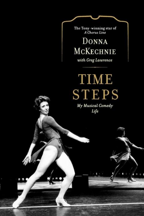 Cover of the book Time Steps by Donna McKechnie, Greg Lawrence, Simon & Schuster