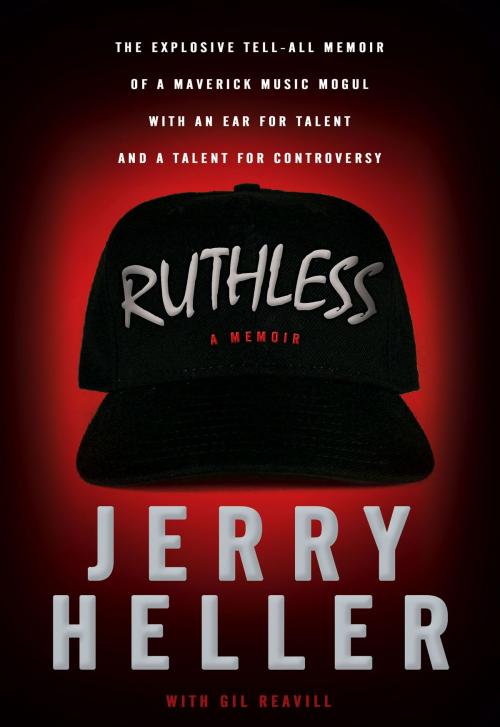 Cover of the book Ruthless by Jerry Heller, Gallery Books