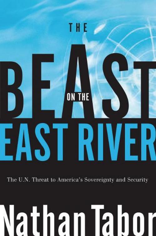 Cover of the book The Beast on the East River by Nathan Tabor, Thomas Nelson
