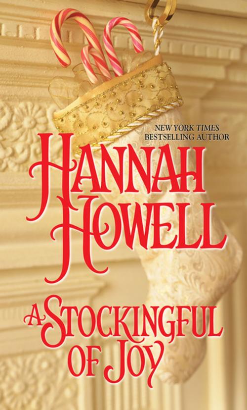 Cover of the book A Stockingful Of Joy by Hannah Howell, Zebra Books