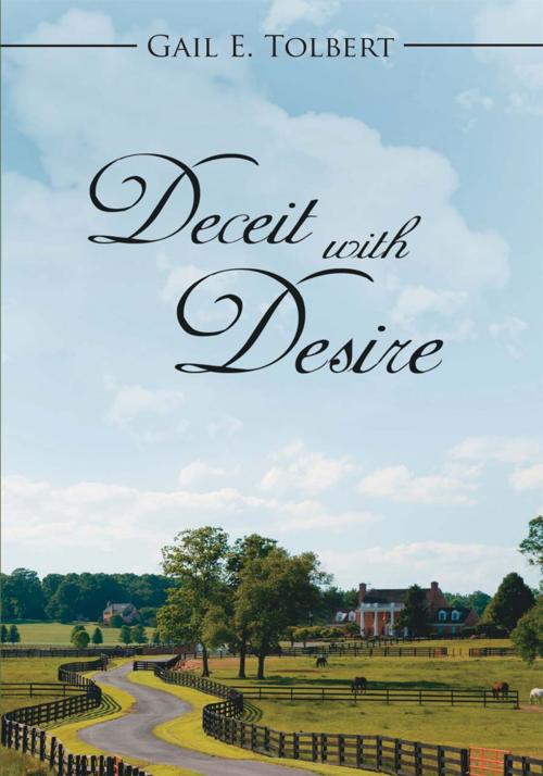 Cover of the book Deceit with Desire by Gail E. Tolbert, AuthorHouse