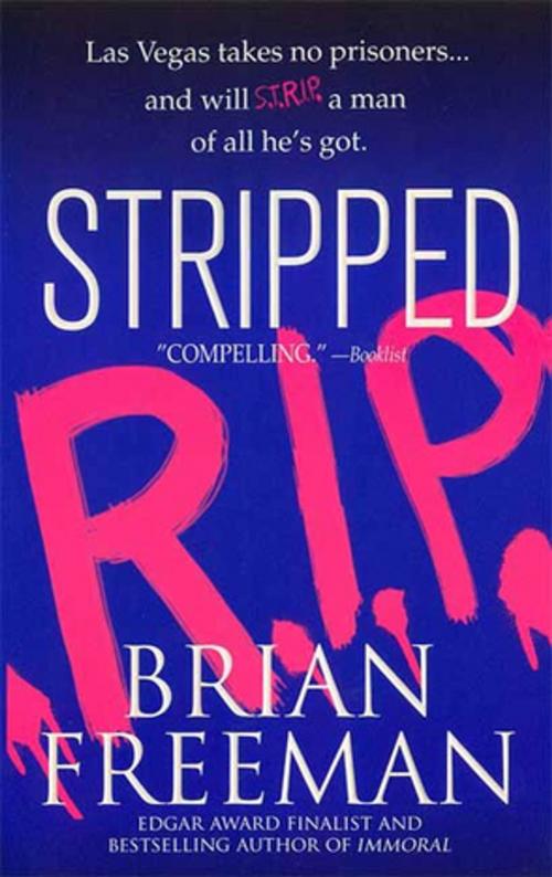 Cover of the book Stripped by Brian Freeman, St. Martin's Press