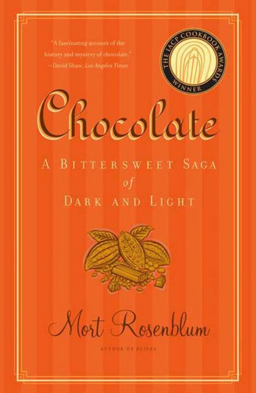 Cover of the book Chocolate by Mort Rosenblum, Farrar, Straus and Giroux