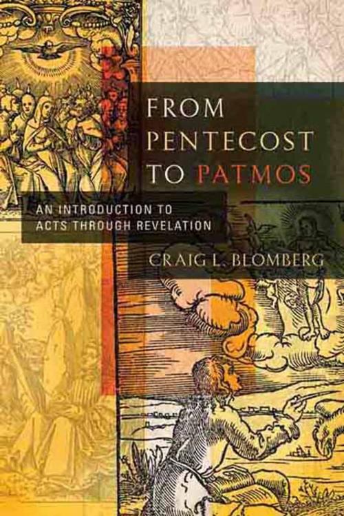 Cover of the book From Pentecost to Patmos by Craig L. Blomberg, B&H Publishing Group