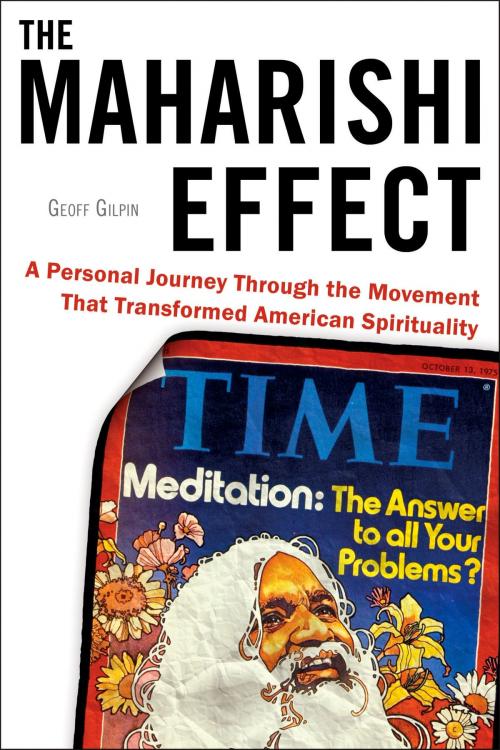 Cover of the book The Maharishi Effect by Geoff Gilpin, Penguin Publishing Group